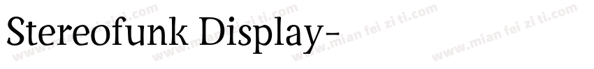 Stereofunk Display字体转换